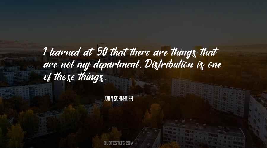 John Schneider Quotes #555740