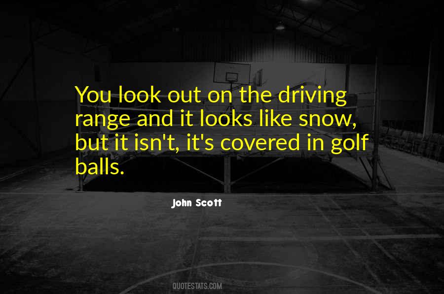 John Scott Quotes #1489554