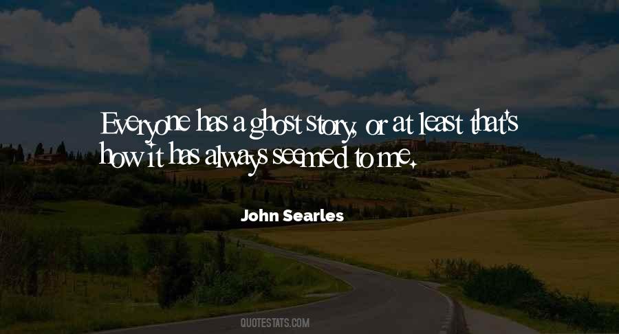 John Searles Quotes #1800044