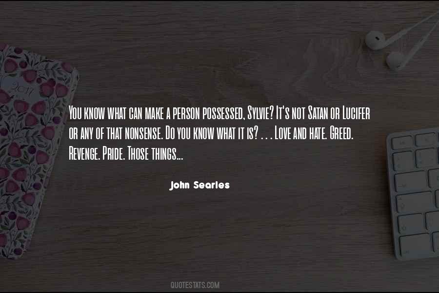 John Searles Quotes #913880