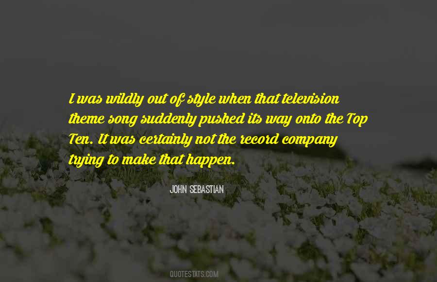 John Sebastian Quotes #1505680