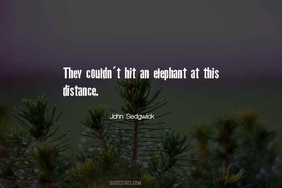 John Sedgwick Quotes #815563