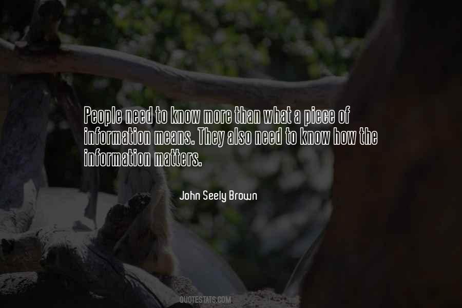 John Seely Brown Quotes #667801