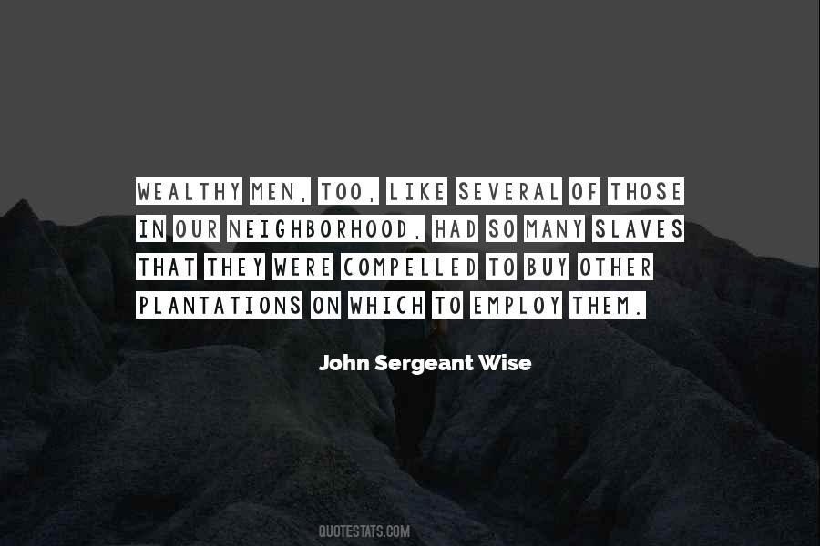 John Sergeant Wise Quotes #1456872