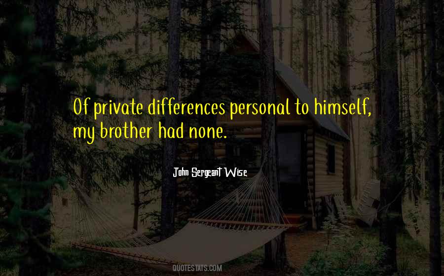 John Sergeant Wise Quotes #1750539