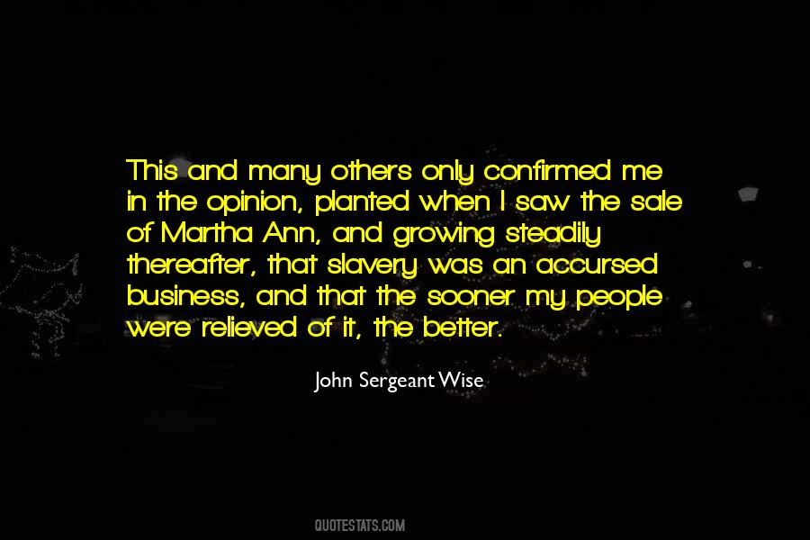 John Sergeant Wise Quotes #865441