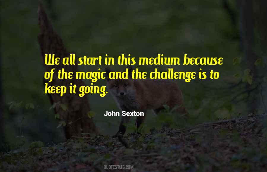 John Sexton Quotes #154010