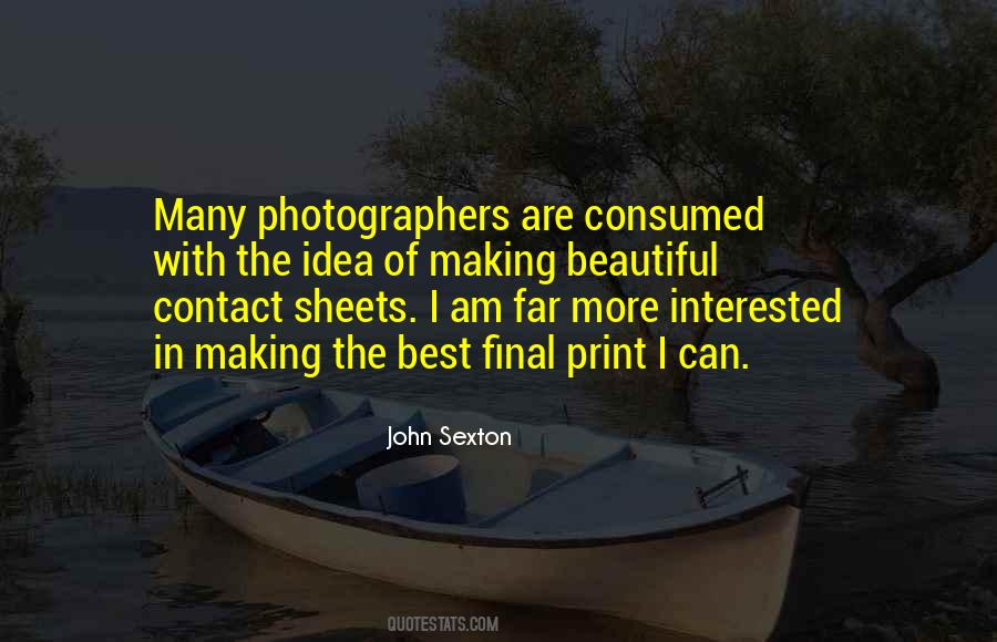 John Sexton Quotes #1566898