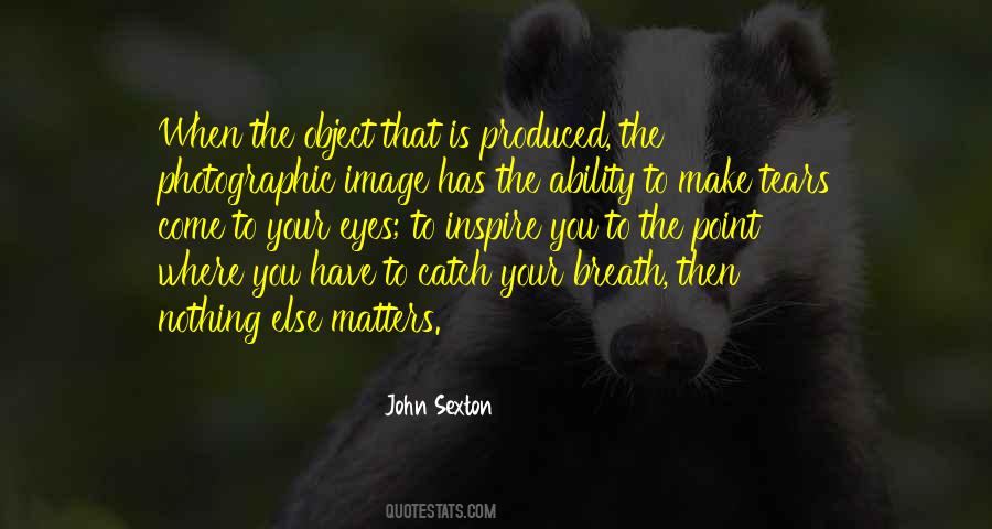 John Sexton Quotes #1778376