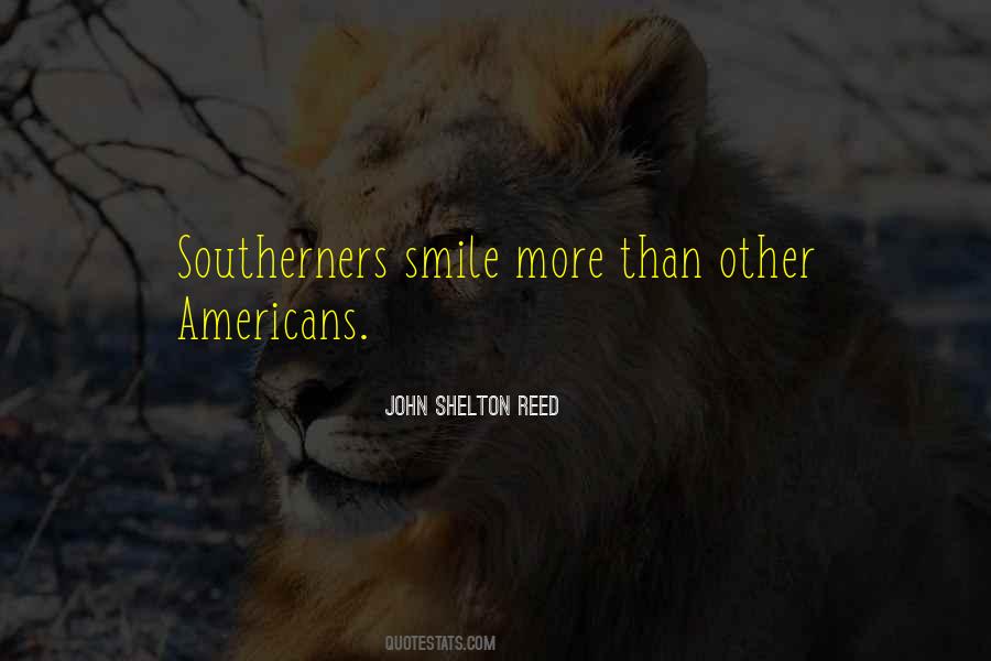 John Shelton Reed Quotes #367163