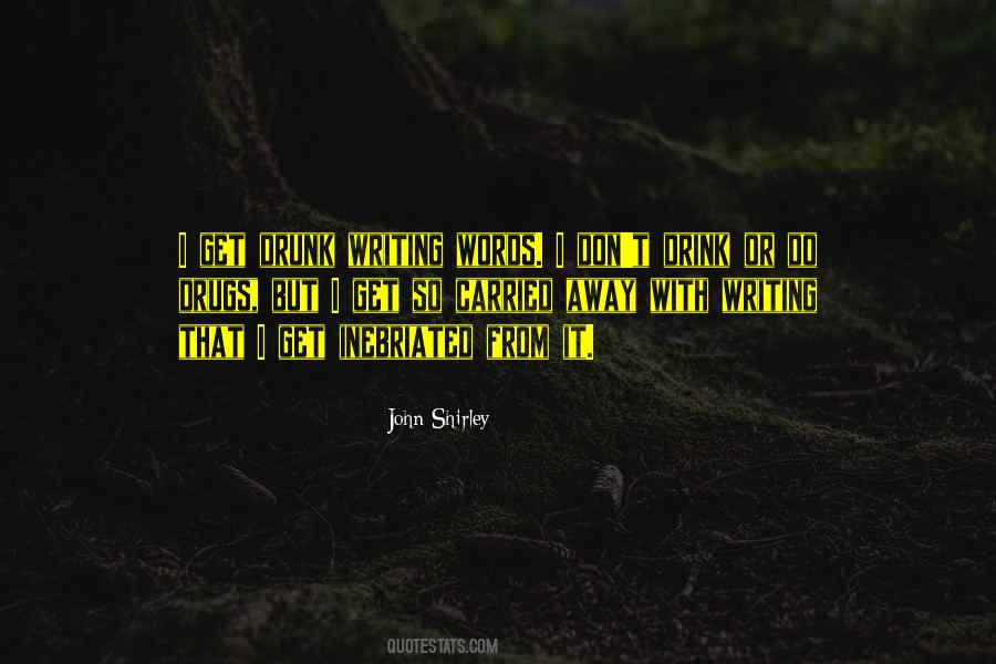 John Shirley Quotes #1083928
