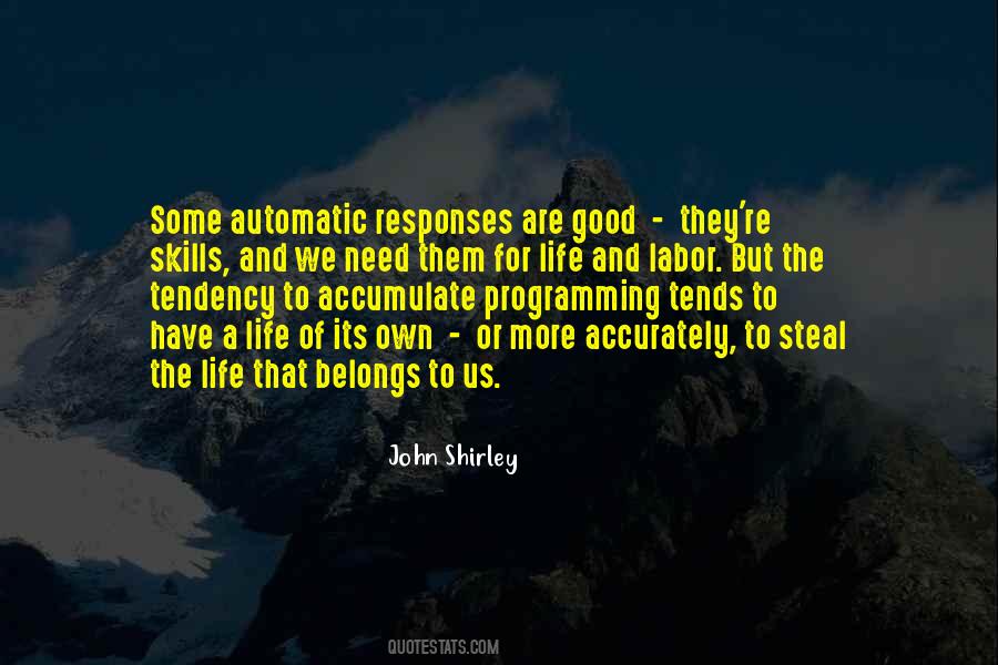 John Shirley Quotes #1275450