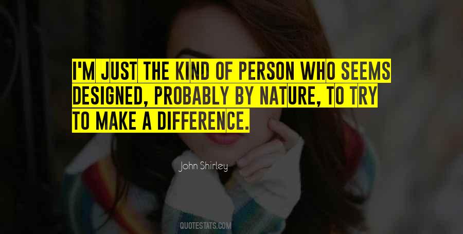 John Shirley Quotes #1356728