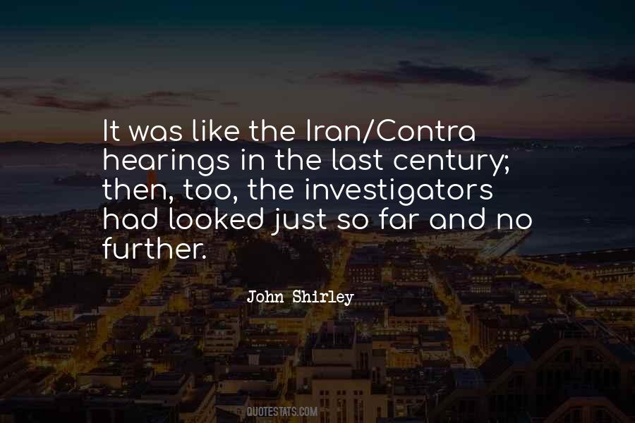 John Shirley Quotes #331657
