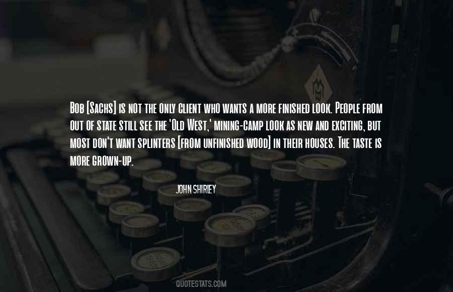 John Shirley Quotes #414489
