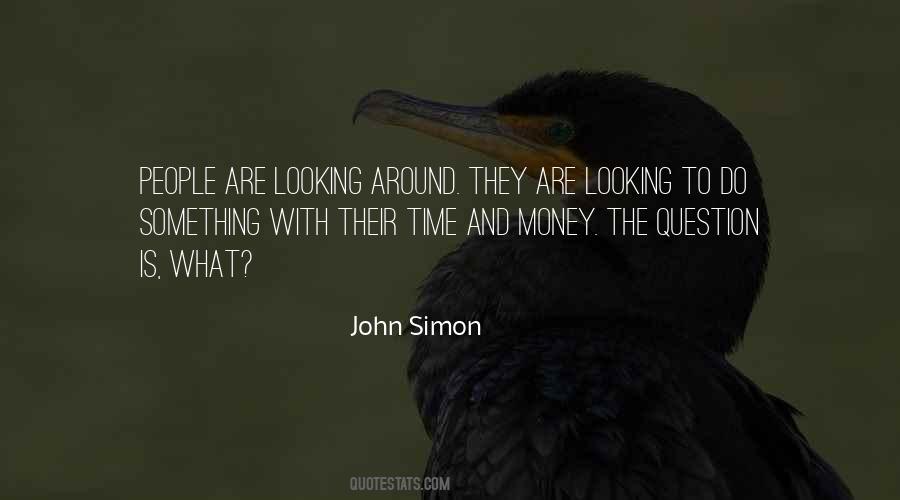 John Simon Quotes #871514