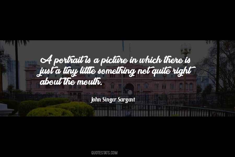 John Singer Sargent Quotes #629840