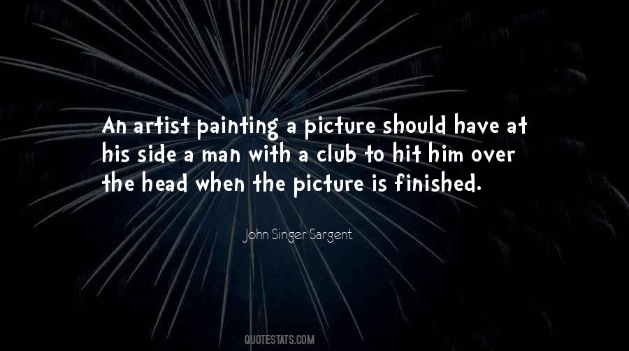 John Singer Sargent Quotes #713938