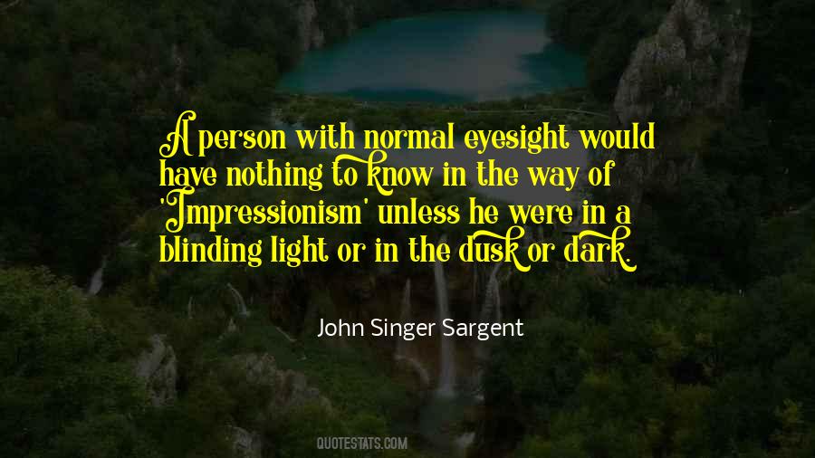 John Singer Sargent Quotes #898739