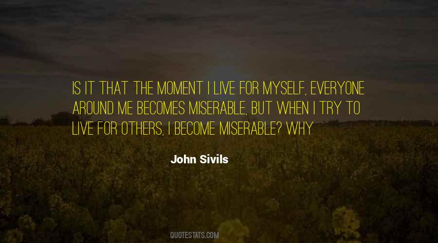 John Sivils Quotes #1813752