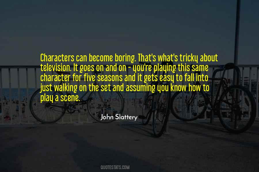 John Slattery Quotes #325363