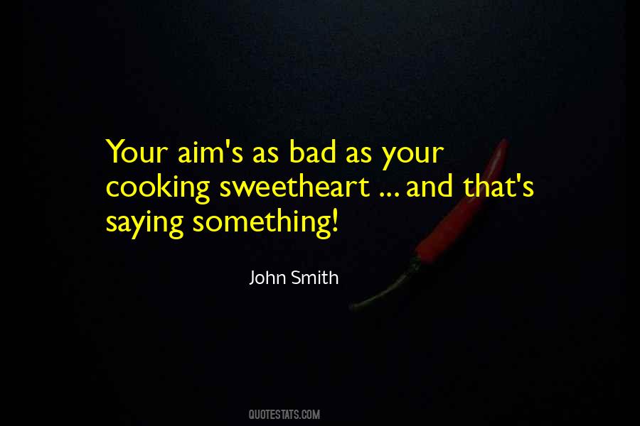 John Smith Quotes #1551277