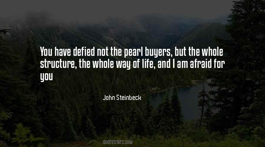 John Steinbeck Quotes #1105074