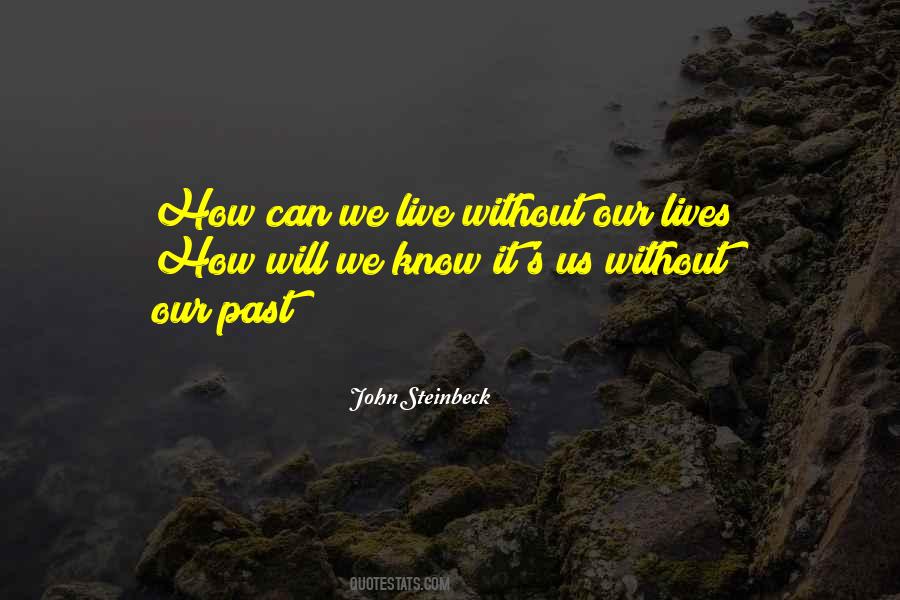 John Steinbeck Quotes #1241689