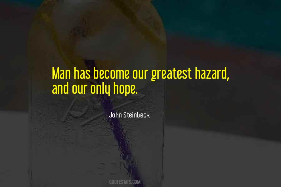 John Steinbeck Quotes #1269319