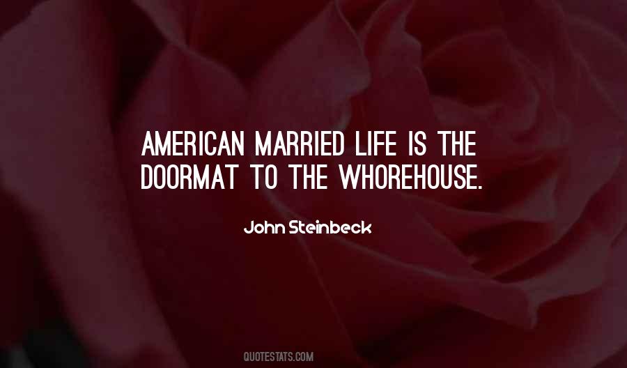 John Steinbeck Quotes #1664270