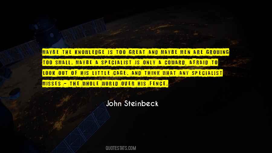 John Steinbeck Quotes #490699