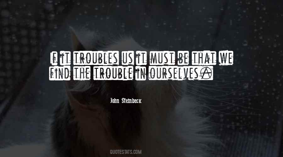 John Steinbeck Quotes #709452
