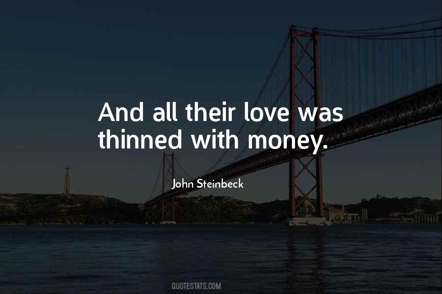 John Steinbeck Quotes #881574