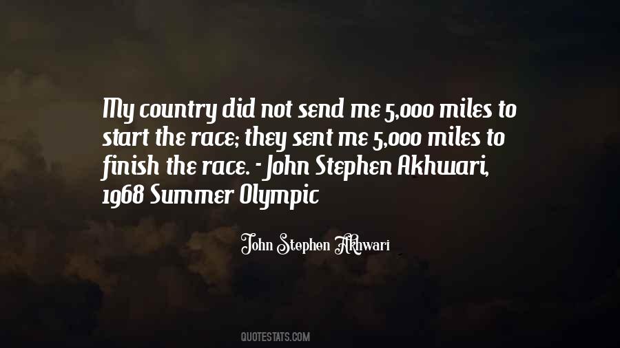 John Stephen Akhwari Quotes #907118 John Stephen Akhwari Quotes #907118
