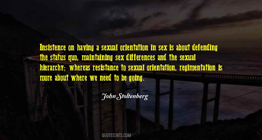 John Stoltenberg Quotes #1432036