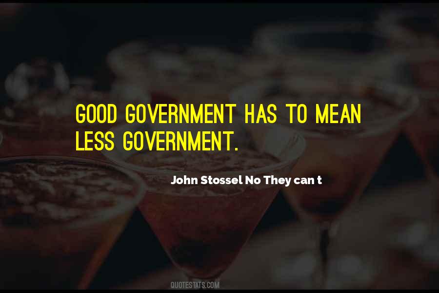 John Stossel No They Can T Quotes #1599232