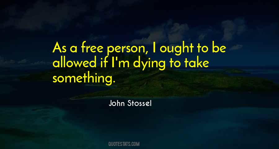 John Stossel Quotes #1516331