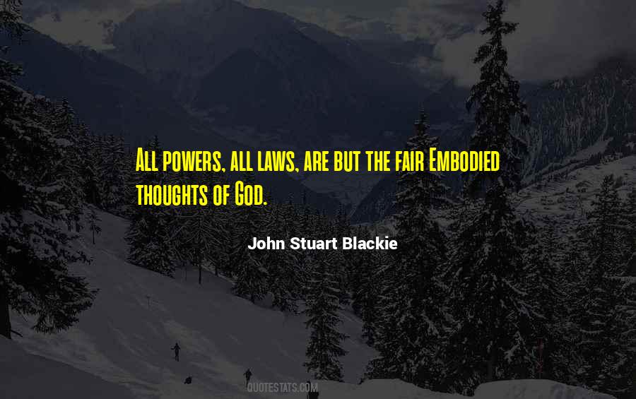 John Stuart Blackie Quotes #302096