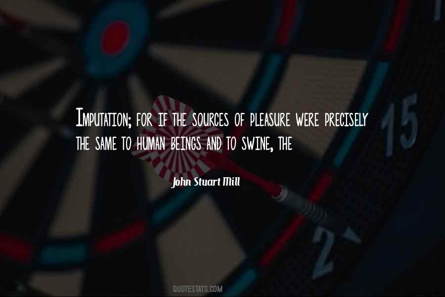 John Stuart Mill Quotes #619011