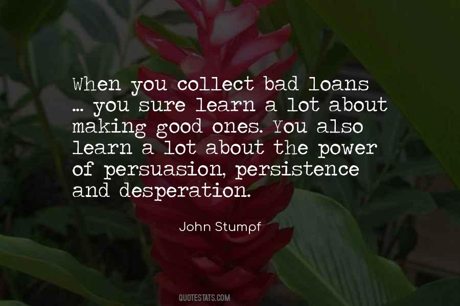 John Stumpf Quotes #1310282