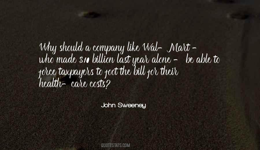 John Sweeney Quotes #674548