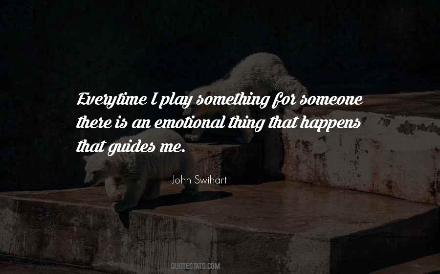 John Swihart Quotes #656408