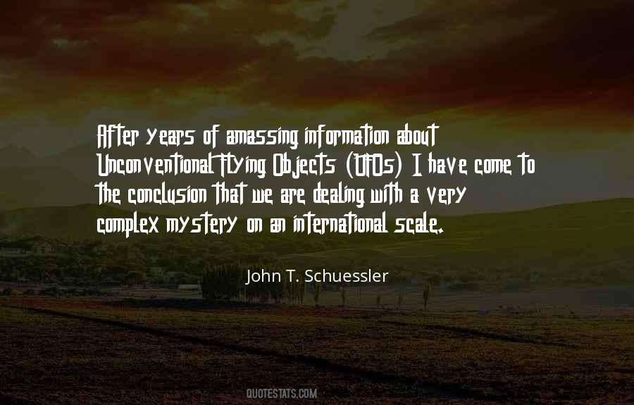 John T. Schuessler Quotes #599098