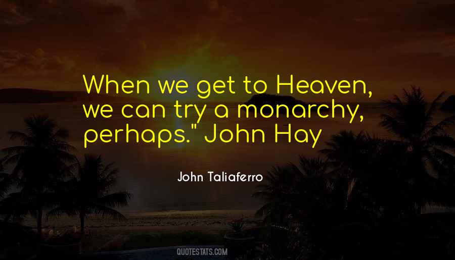 John Taliaferro Quotes #1854216