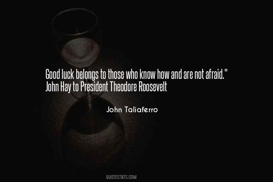 John Taliaferro Quotes #978603