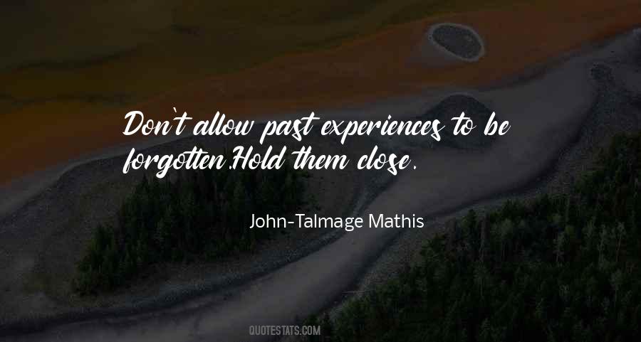 John-Talmage Mathis Quotes #1224628