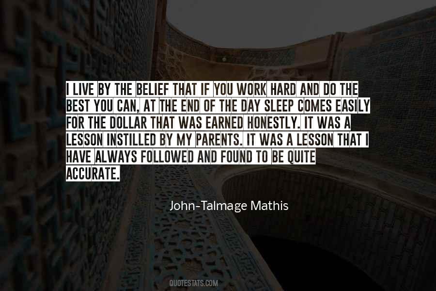 John-Talmage Mathis Quotes #1645236