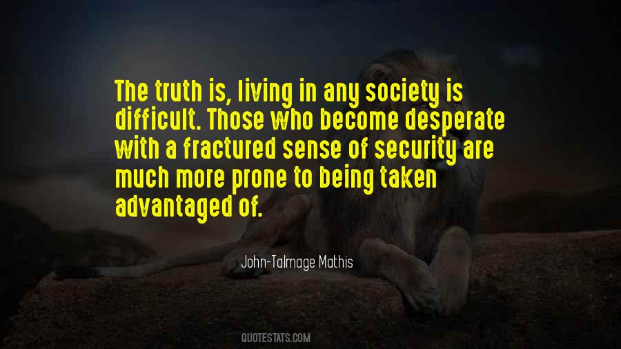 John-Talmage Mathis Quotes #1660457