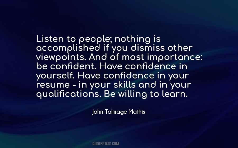 John-Talmage Mathis Quotes #1797212