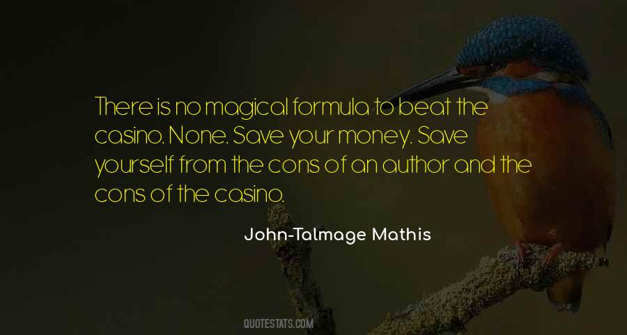 John-Talmage Mathis Quotes #1873599